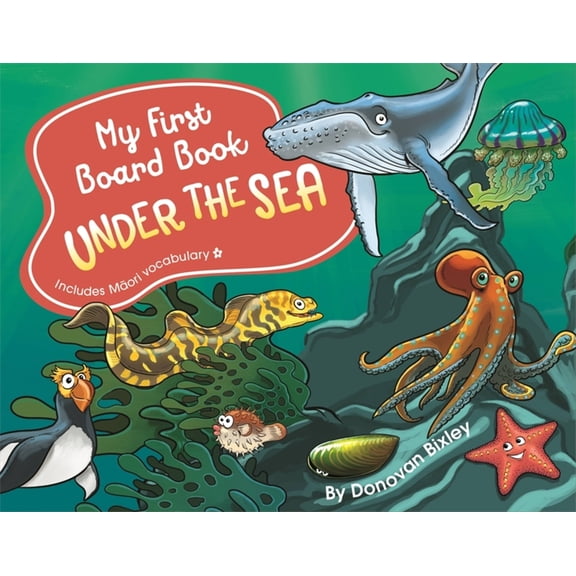 My First Board Book: My First Board Book: Under the Sea (Board book)
