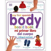 My First Board Books My First Bilingual Body, (Board Book) - Walmart.com