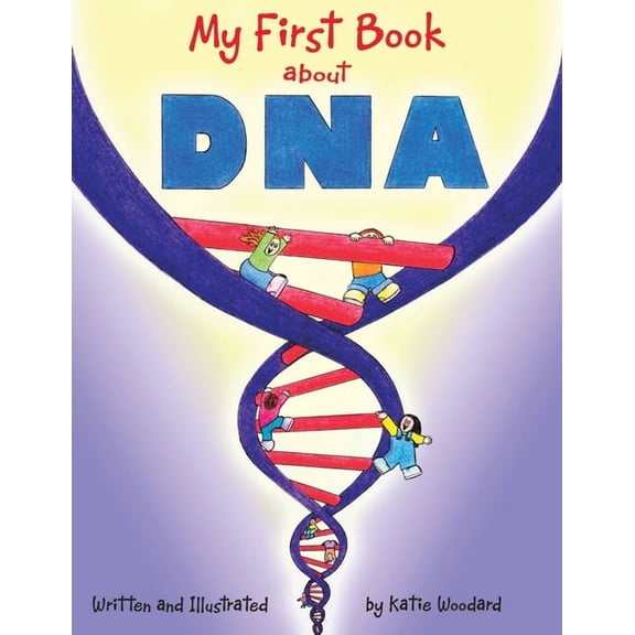 My First Book About Dna, (Paperback)