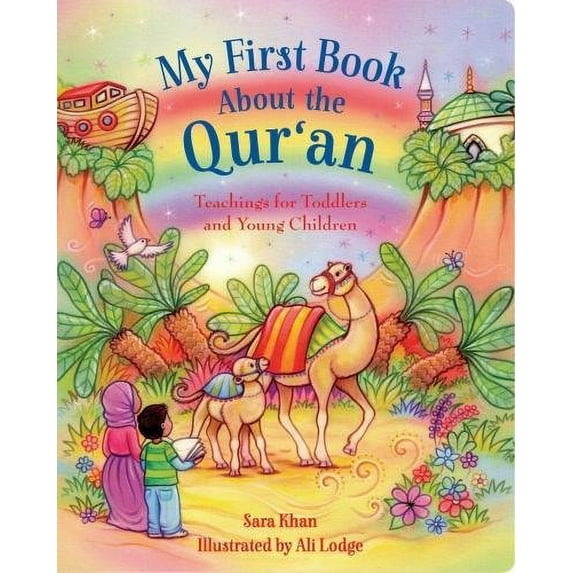 Pre-Owned My First Book about the Qur'an (Board book) 0860376184 9780860376187