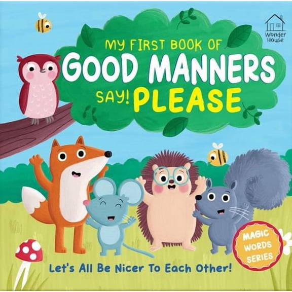 My first book of Good Manners - say! Please