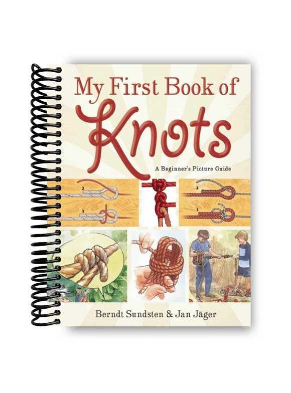 My First Book of Knots: A Beginner's Picture Guide (Spiral Bound)