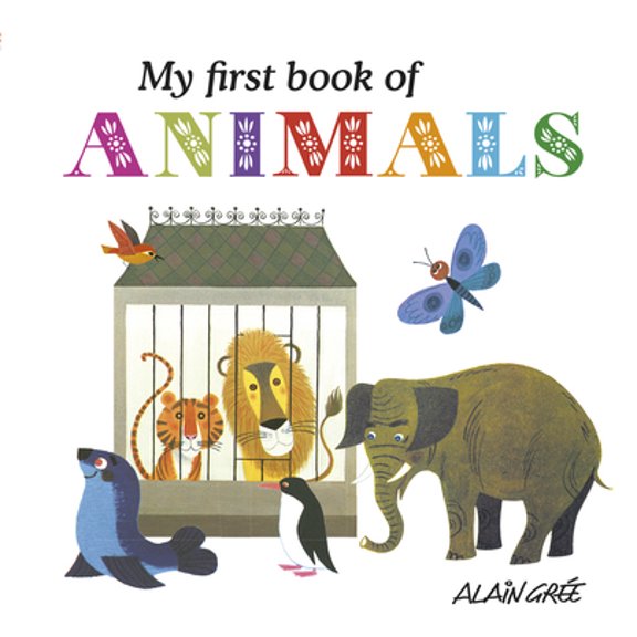 Pre-Owned My First Book of Animals (Hardcover) 1908985410 9781908985415