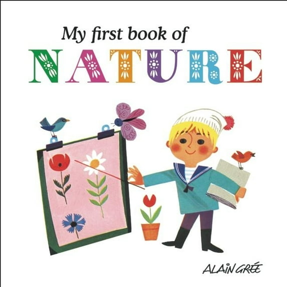 My First Book of: My First Book of Nature (Board Book)