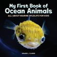 thumbnail image 1 of My First Book of My First Book of Ocean Animals: All about Marine Wildlife for Kids, (Paperback), 1 of 1
