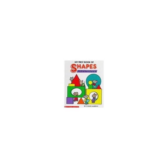 Pre-Owned My First Book of Shapes (Paperback) 9780590463034
