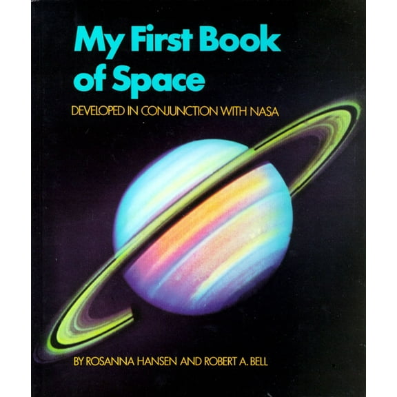 My First Book of Space : Developed in conjunction with NASA (Hardcover)