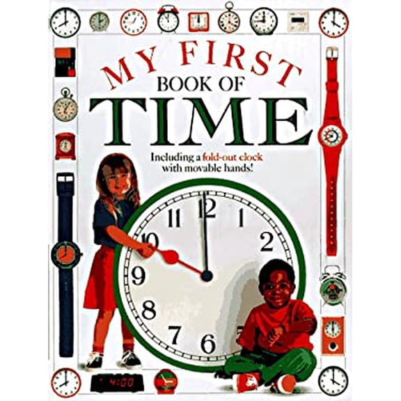 Pre-Owned My First Book of Time (Hardcover) 1879431785 9781879431782