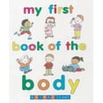 thumbnail image 1 of Pre-Owned My First Book of the Body (Early learning) Paperback, 1 of 1