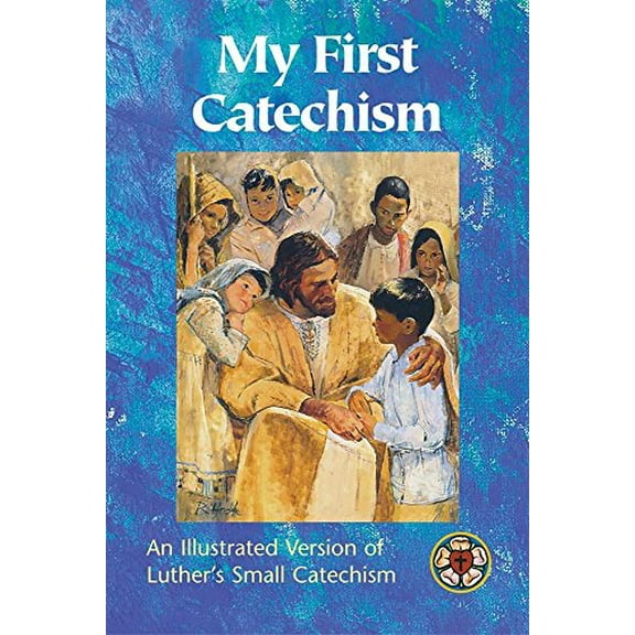 Pre-Owned My First Catechism (Hardcover) 0758607903 9780758607904