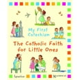 thumbnail image 1 of Pre-Owned My First Catechism: The Catholic Faith for Little Ones (Board book) 1586176552 9781586176556, 1 of 1