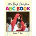 thumbnail image 1 of Pre-Owned My First Christian ABC Book (Hardcover) 1581693222 9781581693225, 1 of 1