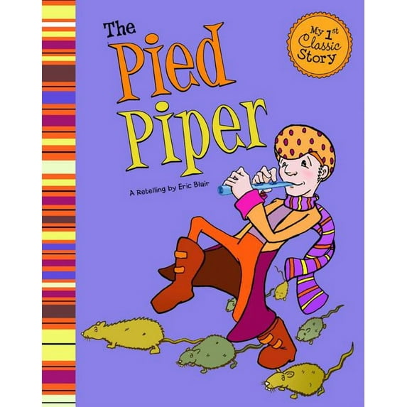 My First Classic Story: The Pied Piper (Paperback)