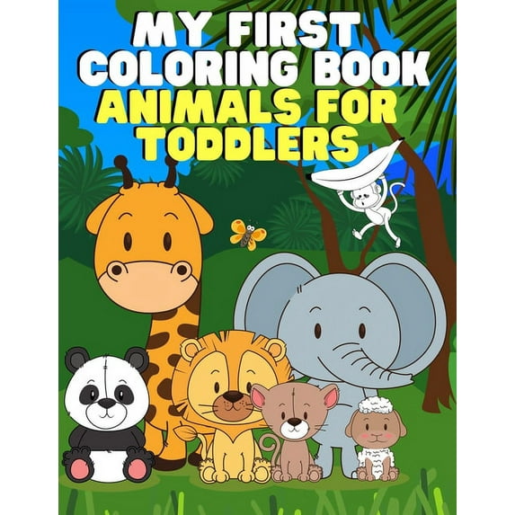 My First Coloring Book: Animals for Toddlers, (Paperback)