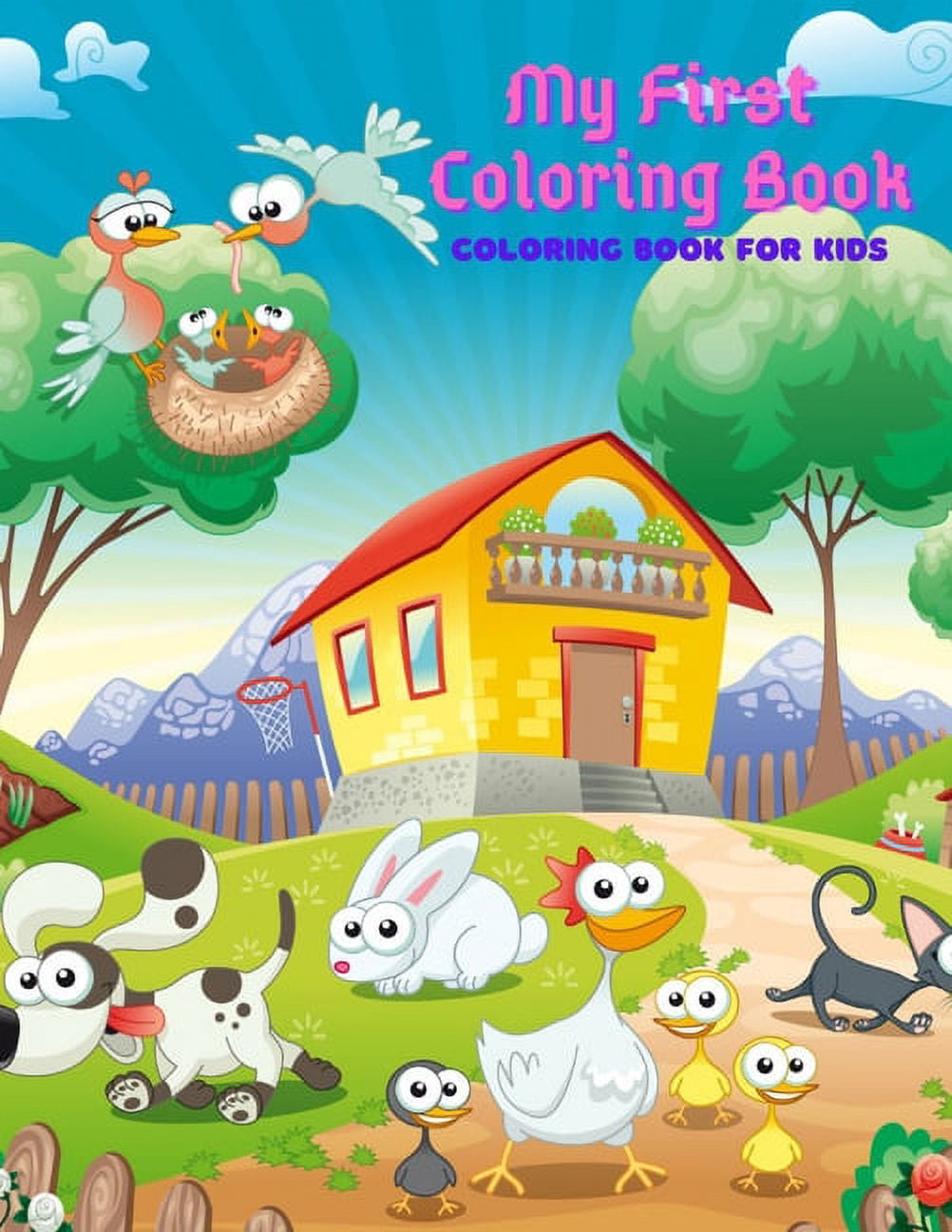 My First Coloring Book - Coloring Book For Kids: 100 Amazing Coloring ...