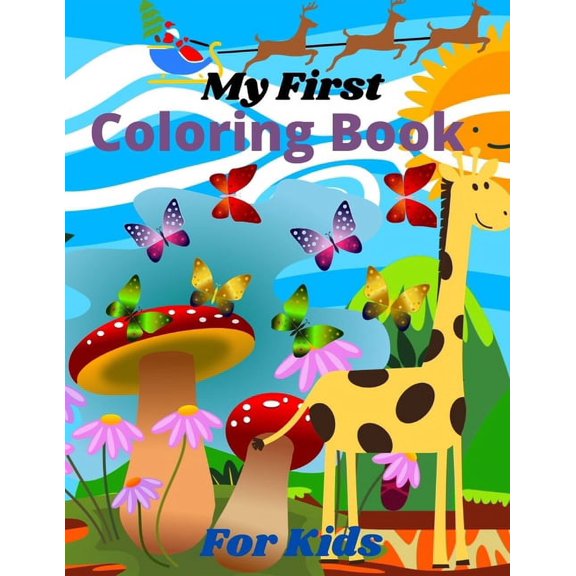 My First Coloring Book For Kids: I Am Artist, Confident, Brave & Beautiful. Age 3-7 -US Edition- (Coloring Book For Kids, (Paperback)