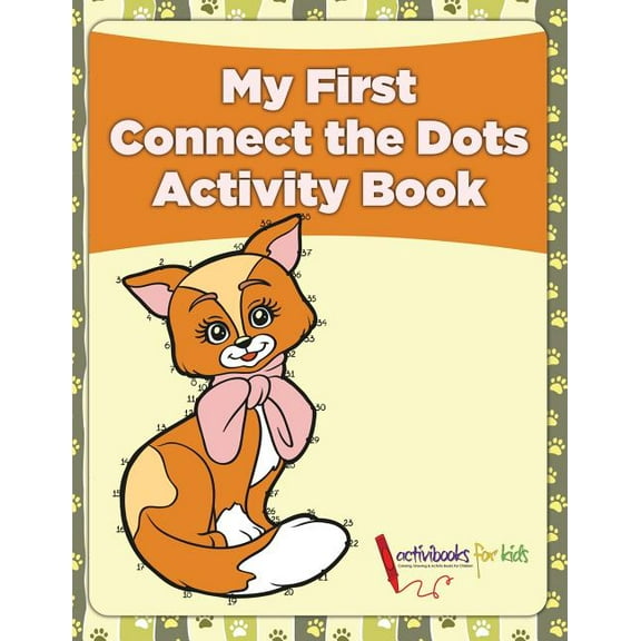 My First Connect the Dots Activity Book (Paperback)