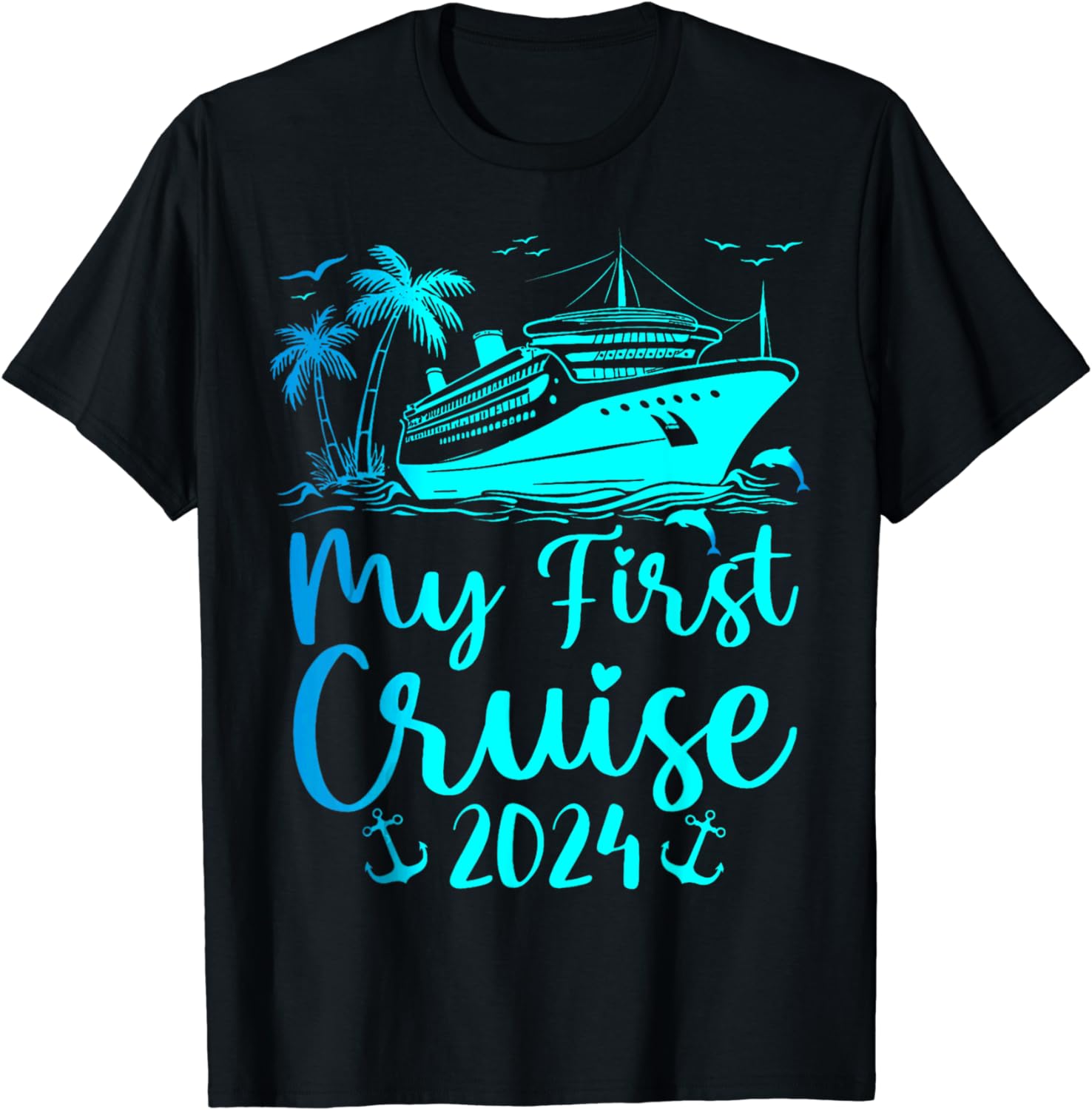 My First Cruise 2024 Funny Family Vacation Cruise 2024 Cotton T-Shirt ...