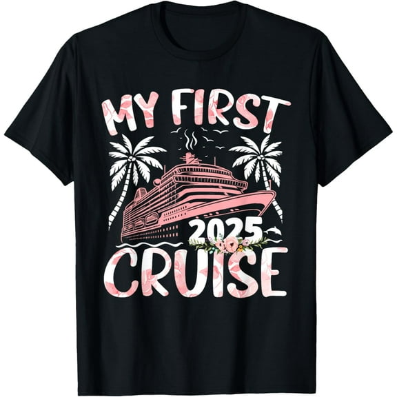 My First Cruise 2025 Vacation Matching Family Cruise Ship T-ShirtMen and women, Black T-shirt, size: Extra large