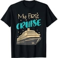 thumbnail image 1 of My First Cruise For Sailing Newbies Cruise Accessories T-Shirt Black Medium, 1 of 4
