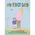 thumbnail image 1 of My First Day, (Hardcover), 1 of 1