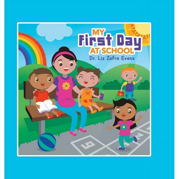 My First Day at School, (Hardcover)