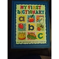 thumbnail image 1 of Pre-Owned My First Dictionary (An ABC Dictionary for Ages 4 and up) (Hardcover) 0752577638 9780752577630, 1 of 1