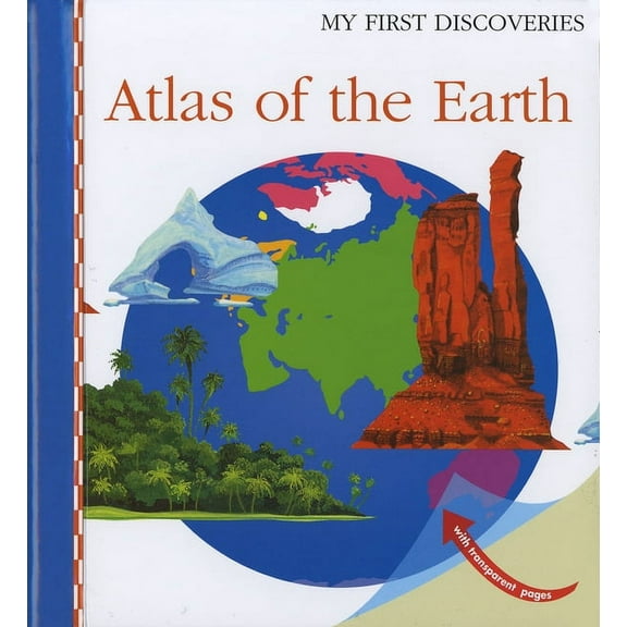 My First Discoveries Atlas of the Earth, Book 25, (Board Book)