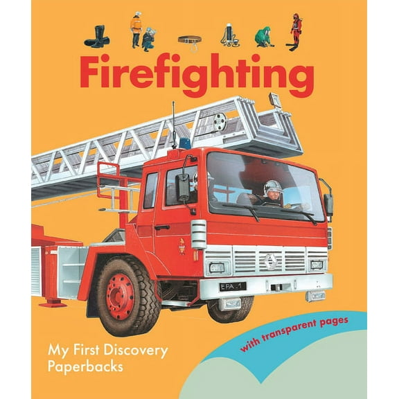 My First Discovery Paperbacks Firefighting, (Paperback)