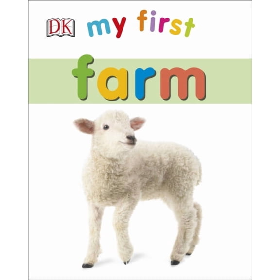 My First Farm (My First Board Book) (Board book)