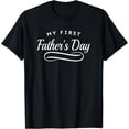 thumbnail image 1 of My First Father's Day - 1st Time Dad T-Shirt, 1 of 4