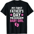 thumbnail image 1 of My First Fathers Day Baby Girl Outfit First Time Dad T-Shirt, 1 of 4