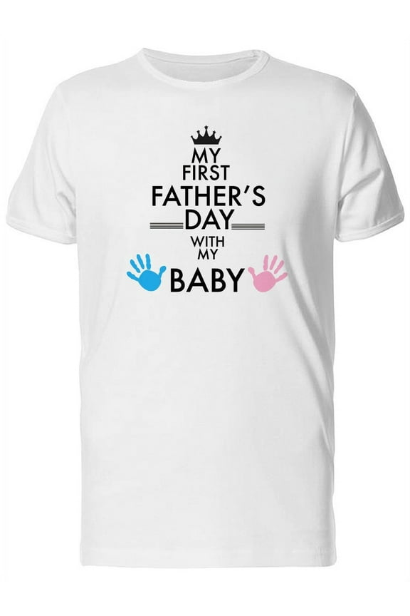 My First Fathers Day T-Shirt Men -Image by Shutterstock, Male Medium