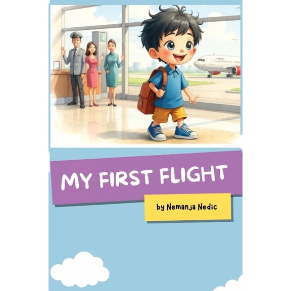 My First Flight, (Paperback)