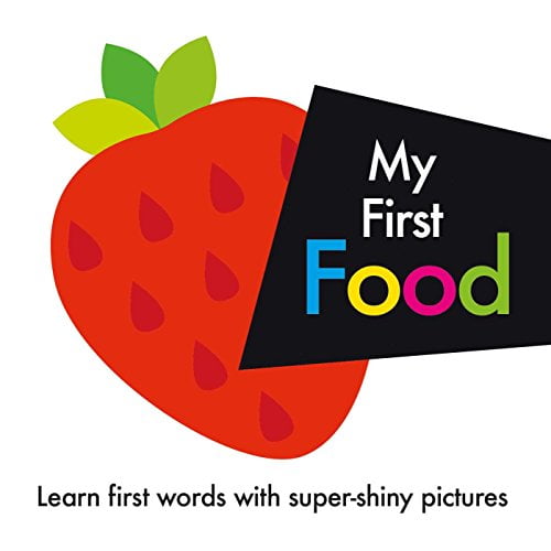 Pre-Owned My First Food (Unknown) 1499880359 9781499880359