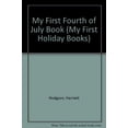 thumbnail image 1 of Pre-Owned My First Fourth of July Book (My First Holiday Books) Paperback, 1 of 1
