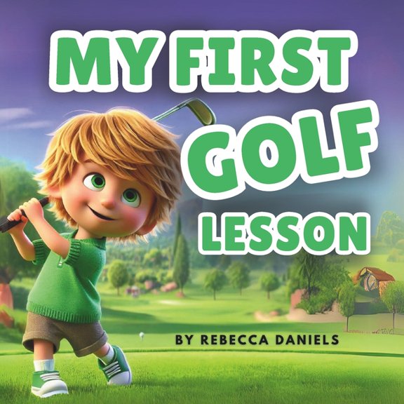 My First Golf Lesson, (Paperback)