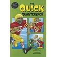 thumbnail image 1 of Pre-Owned The Quick Quarterback (My First Graphic Novel), 9781434238610, 143423861X, Paperback,, 1 of 1