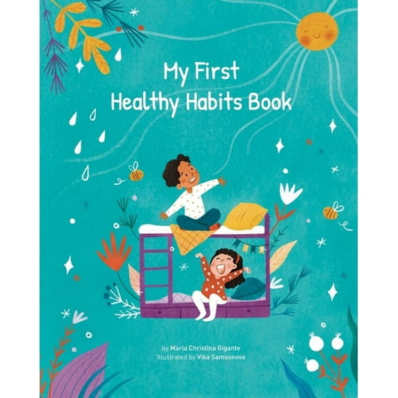 My First Healthy Habits Book, (Paperback)