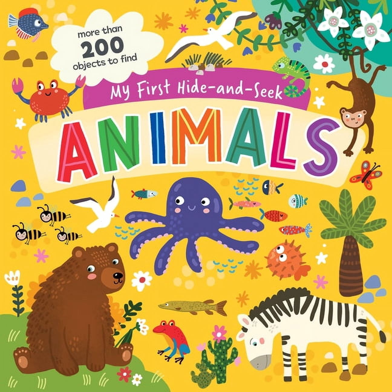 My First Hide-And-Seek My First Hide-And-Seek: Animals, (Hardcover)