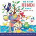 thumbnail image 1 of My First Hindi Book: Learn Colors, Counting, And Animals In Hindi, (Paperback), 1 of 1
