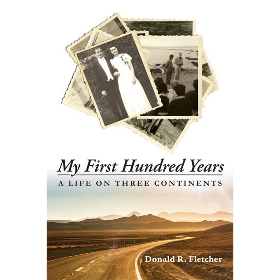 My First Hundred Years (Paperback)