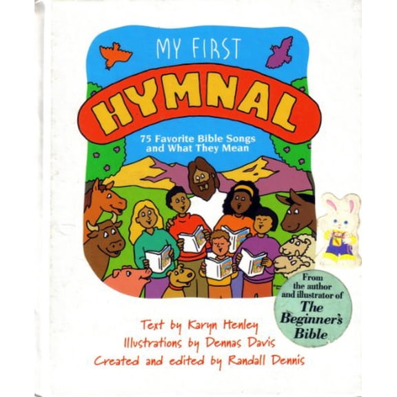 Pre-Owned My First Hymnal: Seventy-Five Favorite Bible Songs and What They Mean (Hardcover) 0917143353 9780917143359