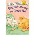 thumbnail image 1 of My First I Can Read Biscuit Meets the Class Pet, Book 108, (Paperback), 1 of 4