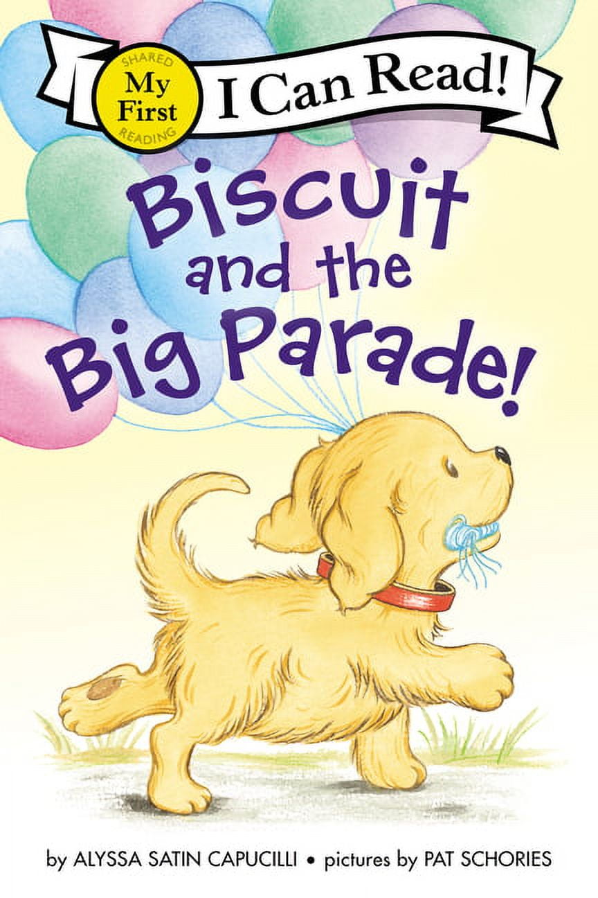 My First I Can Read Biscuit and the Big Parade!, (Paperback