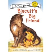 ALYSSA SATIN CAPUCILLI; PAT SCHORIES My First I Can Read: Biscuit's Big Friend (Paperback)
