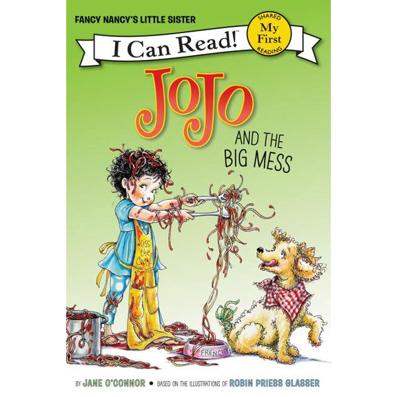 My First I Can Read Jojo and the Big Mess, Book 281, (Hardcover)