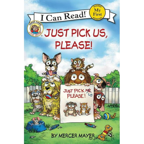 My First I Can Read Just Pick Us, Please!, (Hardcover)