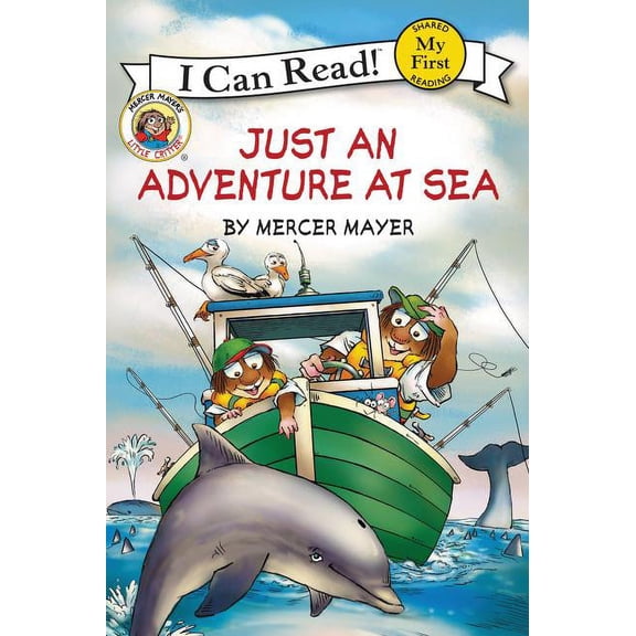 My First I Can Read: Just an Adventure at Sea