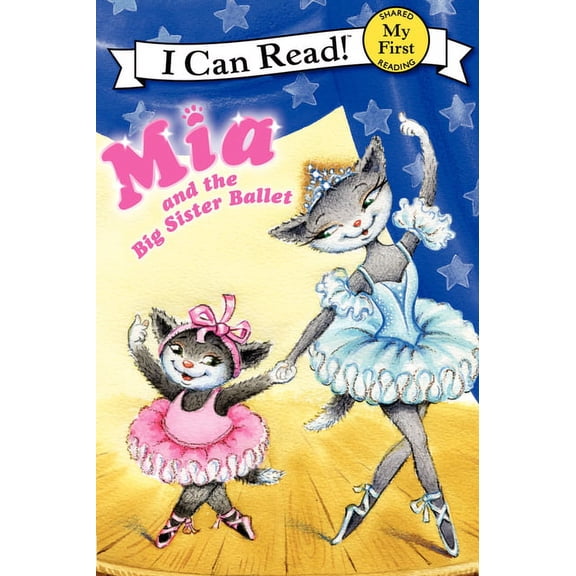 My First I Can Read MIA and the Big Sister Ballet, Book 174, (Paperback)